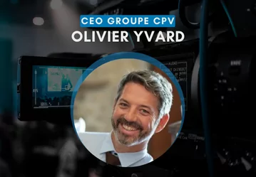 Olivier YVARD - CEO GROUPE CPV